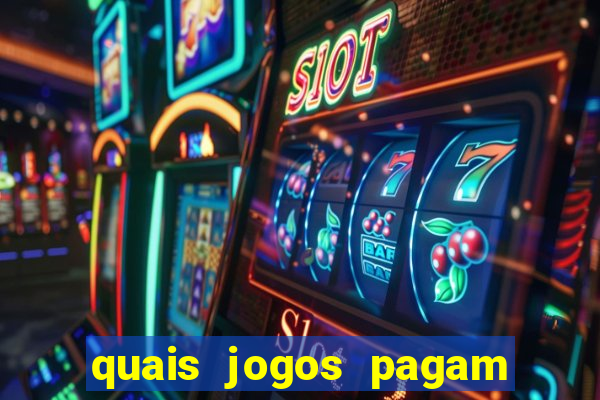 quais jogos pagam de verdade